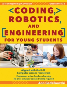 Image for Coding, Robotics, and Engineering for Young Students