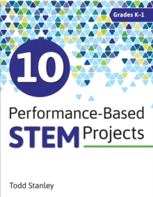 Image for 10 Performance-Based STEM Projects for Grades K-1