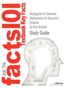 Image for Studyguide for Essential Mathematics for Economic Analysis by Sydster, Knut, ISBN 9780273681809
