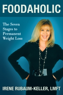Image for Foodaholic: The Seven Stages to Permanent Weight Loss