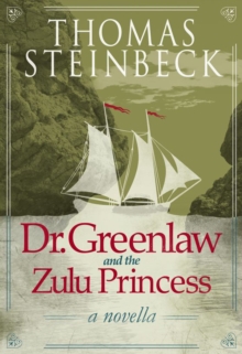 Image for Dr. Greenlaw and the Zulu Princess