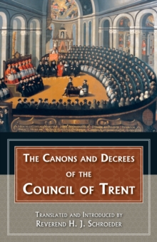 Image for Canons and decrees of the Council of Trent