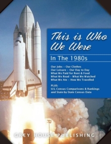 This is Who We Were: In the 1980s