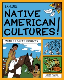 Image for Explore Native American Cultures!: With 25 Great Projects