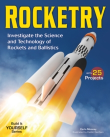 Image for ROCKETRY: Investigate the Science and Technology of Rockets and Ballistics