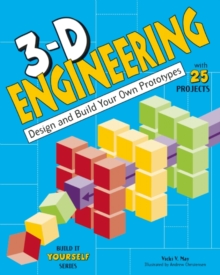 Image for 3D engineering  : design and build your own prototypes