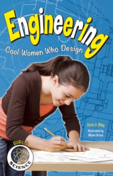 Image for Engineering : Cool Women Who Design