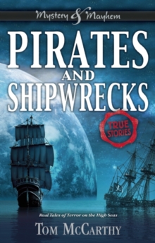 Image for Pirates and Shipwrecks : True Stories