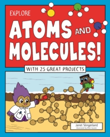 Image for Explore Atoms and Molecules!