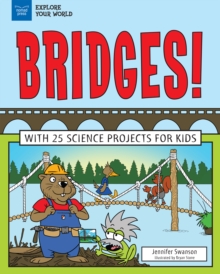 Image for Bridges!: With 25 Science Projects for Kids