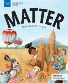 Image for Matter: physical science for kids