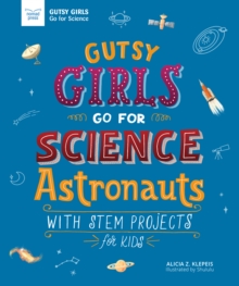 Image for Gutsy Girls Go for Science Astronauts