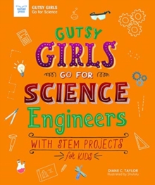 Image for GUTSY GIRLS GO FOR SCIENCE ENGINEERS