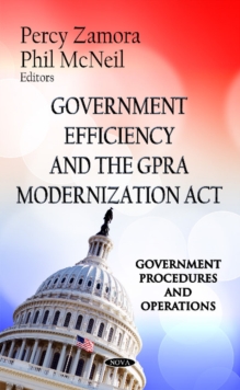 Image for Government Efficiency & the GPRA Modernization Act