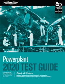 Image for Powerplant Test Guide 2020: Pass your test and know what is essential to become a safe, competent AMT from the most trusted source in aviation training