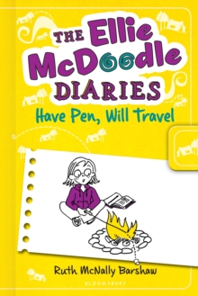 Image for The Ellie McDoodle Diaries: Have Pen, Will Travel
