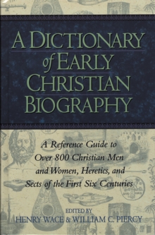 Image for A Dictionary of Early Christian Biography