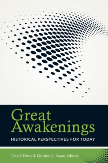 Image for Great awakenings  : historical perspectives for today