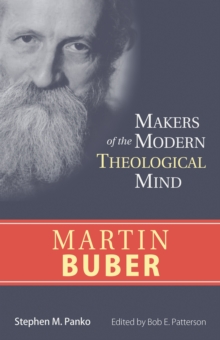 Image for Martin Buber  : makers of the modern theological mind