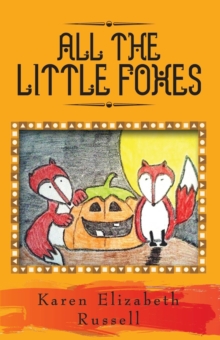 Image for All the Little Foxes