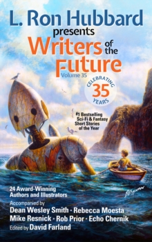 Image for L. Ron Hubbard Presents Writers of the Future Volume 35: Bestselling Anthology of Award-Winning Science Fiction and Fantasy Short Stories