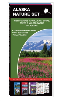 Image for Alaska Nature Set : Field Guides to Wildlife, Birds, Trees & Wildflowers of Alaska