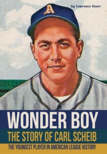 Wonder Boy - The Story of Carl Scheib