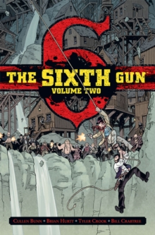 Image for The Sixth Gun Deluxe Edition Volume 2