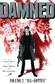 Image for The Damned Vol. 2 : Ill-Gotten