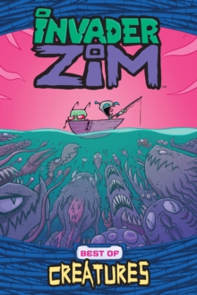 Image for Invader ZIM Best of Creatures