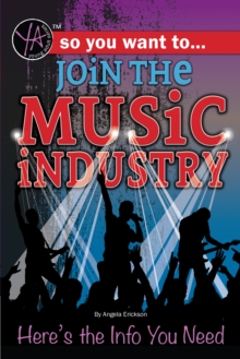 Image for So you want to... join the music industry: here's the info you need