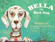 Image for Bella the Bird Dog