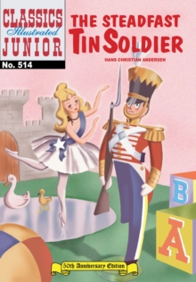Image for Steadfast Tin Soldier (with panel zoom) - Classics Illustrated Junior