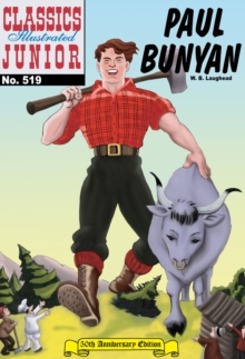 Image for Paul Bunyan (with panel zoom) - Classics Illustrated Junior
