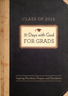Image for 31 days with God for grads.