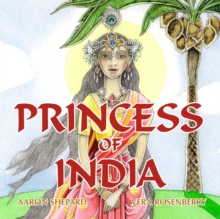 Image for Princess of India : An Ancient Tale (Standard Edition)