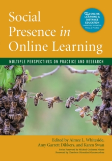 Image for Social presence in online learning  : multiple perspectives on practice and research