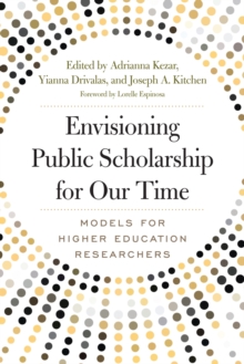 Envisioning Public Scholarship for Our Time