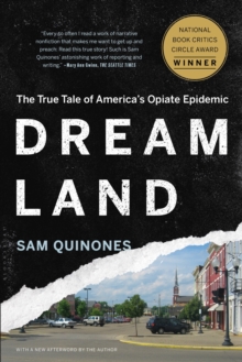 Dreamland: The True Tale of America’s Opiate Epidemic