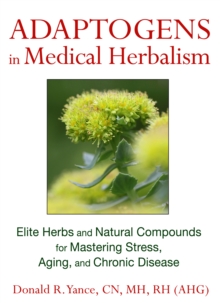 Image for Adaptogens in Medical Herbalism