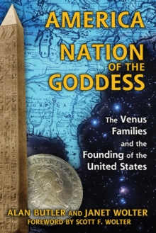 Image for America: Nation of the Goddess: The Venus Families and the Founding of the United States