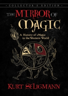 Image for Mirror of Magic: A History of Magic in the Western World