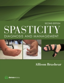 Image for Spasticity  : diagnosis and management
