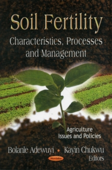 Image for Soil fertility  : characteristics, processes & management