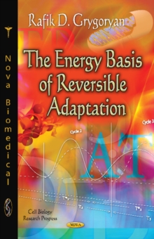 Image for The energy basis of reversible adaptation