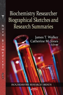 Image for Biochemistry Researcher Biographical Sketches & Research Summaries