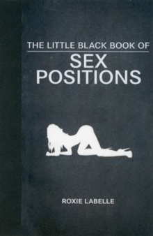 Little Black Book of Sex Positions