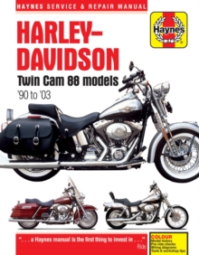 Harley-Davidson Twin Cam 88, 96 & 103 Models (99 – 10) Haynes Repair Manual: 99-10