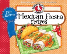 Image for Our favorite Mexican fiesta recipes.