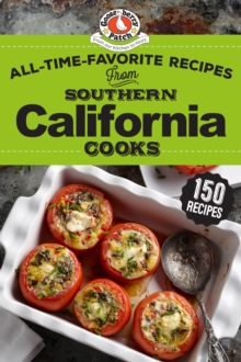 All-Time-Favorite Recipes from Southern California Cooks